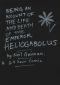 [Neil Gaiman Rarities: Humble Bundle 01] • Being an Account of the Life and Death of the Emperor Heliogabolus